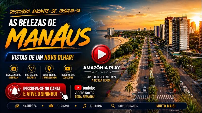 Manaus e suas histórias